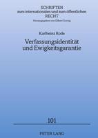 Karlheinz Rode Verfassungsidentität und Ewigkeitsgarantie