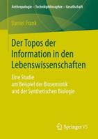 Daniel Frank Der Topos der Information in den Lebenswissenschaften