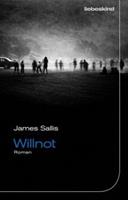 James Sallis Willnot