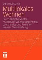 Darja Reuschke Multilokales Wohnen