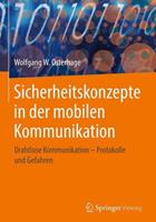 Wolfgang W. Osterhage Sicherheitskonzepte in der mobilen Kommunikation