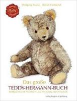 Wolfgang Froese, Daniel Hentschel Das große Teddy Hermann-Buch