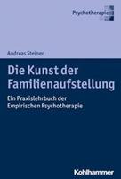 Andreas Steiner Die Kunst der Familienaufstellung