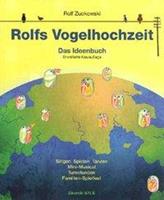 Rolf Zuckowski, Heidi Lindner Rolfs Vogelhochzeit