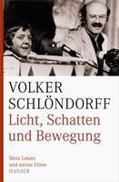 Volker Schlöndorff Licht, Schatten und Bewegung