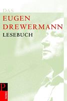 Eugen Drewermann Das Drewermann-Lesebuch