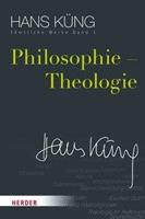 Hans Küng Sämtliche Werke / Philosophie – Theologie