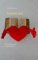 Michael Freiburghaus Gott liebt dich!