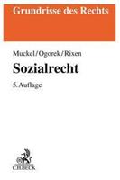 Stefan Muckel, Markus Ogorek, Stephan Rixen Sozialrecht