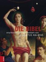 Hubertus Halbfas Die Bibel