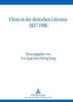 Peter Lang GmbH, Internationaler Verlag der Wissenschaften China in der deutschen Literatur 1827-1988