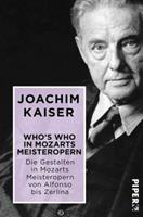 Joachim Kaiser Who´s who in Mozarts Meisteropern
