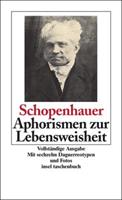 Arthur Schopenhauer Aphorismen zur Lebensweisheit