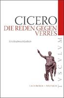 Marcus Tullius Cicero Die Reden gegen Verres