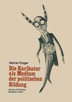VS Verlag für Sozialwissenschaften Die Karikatur als Medium in der politischen Bildung