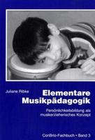 Juliane Ribke Elementare Musikpädagogik