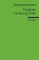 Georg Trakl Interpretationen: Gedichte von 