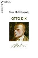 Uwe M. Schneede Otto Dix