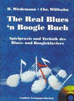 Christian Willisohn, Herbert Wiedemann The Real Blues'n Boogie Buch