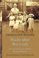 Friedelind Wagner Nacht über Bayreuth
