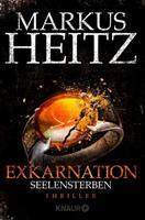 Markus Heitz Exkarnation - Seelensterben