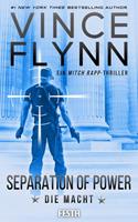Vince Flynn Separation Of Power – die Macht