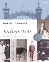 Hartmut Binder Kafkas Welt
