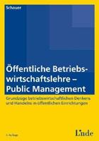 Reinbert Schauer Öffentliche Betriebswirtschaftslehre - Public Management