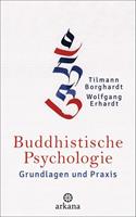Tilmann Borghardt, Wolfgang Erhardt Buddhistische Psychologie