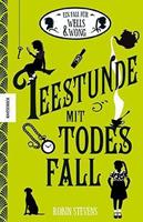 Robin Stevens Teestunde mit Todesfall / Wells & Wong Bd. 2