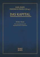 Karl Marx, Friedrich Engels Das Kapital – Band 3