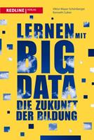 Viktor Mayer-Schönberger, Kenneth Cukier Lernen mit Big Data