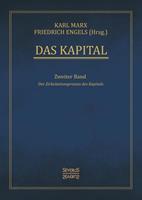 Karl Marx, Friedrich Engels Das Kapital – Band 2