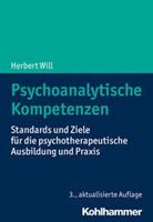 Herbert Will Psychoanalytische Kompetenzen