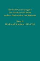 Andreas gen. Karlstadt Bodenstein Kritische Gesamtausgabe der Schriften und Briefe Andreas Bodensteins von Karlstadt