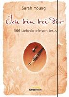 Sarah Young Ich bin bei dir - Sonderausgabe