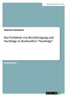 Johanna Franzmann Das Verhältnis von Rechtfertigung und Nachfolge in Bonhoeffers 'Nachfolge'