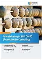 Andreas Jansen Schnelleinstieg in SAP CO-PC (Produktkosten-Controlling)