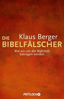 Klaus Berger Die Bibelfälscher