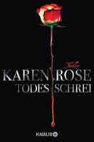 Karen Rose Todesschrei / Todestrilogie Bd.1