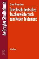 Erwin Preuschen Griechisch-deutsches Taschenwörterbuch zum Neuen Testament