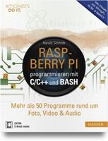 Harald Schmidt Raspberry Pi programmieren mit C/C++ und Bash