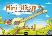 Christian Schütt Mini-Hits für Gitarren-Kids 1
