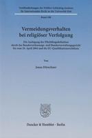 Jonas Dörschner Vermeidungsverhalten bei religiöser Verfolgung.