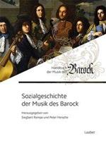 Laaber Sozialgeschichte der Musik des Barock