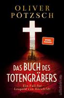 Oliver Pötzsch Das Buch des Totengräbers