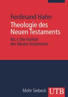 Ferdinand Hahn Theologie des Neuen Testaments