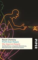 Noam Chomsky Profit Over People – War Against People