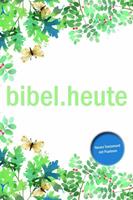 Christliche Verlagsgesellschaft NeÜ bibel.heute -NT mit Psalmen- Motiv Blätter
