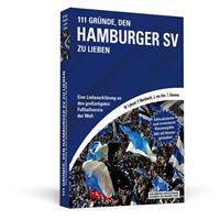 Jörn Ahn, Thorsten Eikmeier, Malte Laband, Philipp Mark 111 Gründe, den Hamburger SV zu lieben